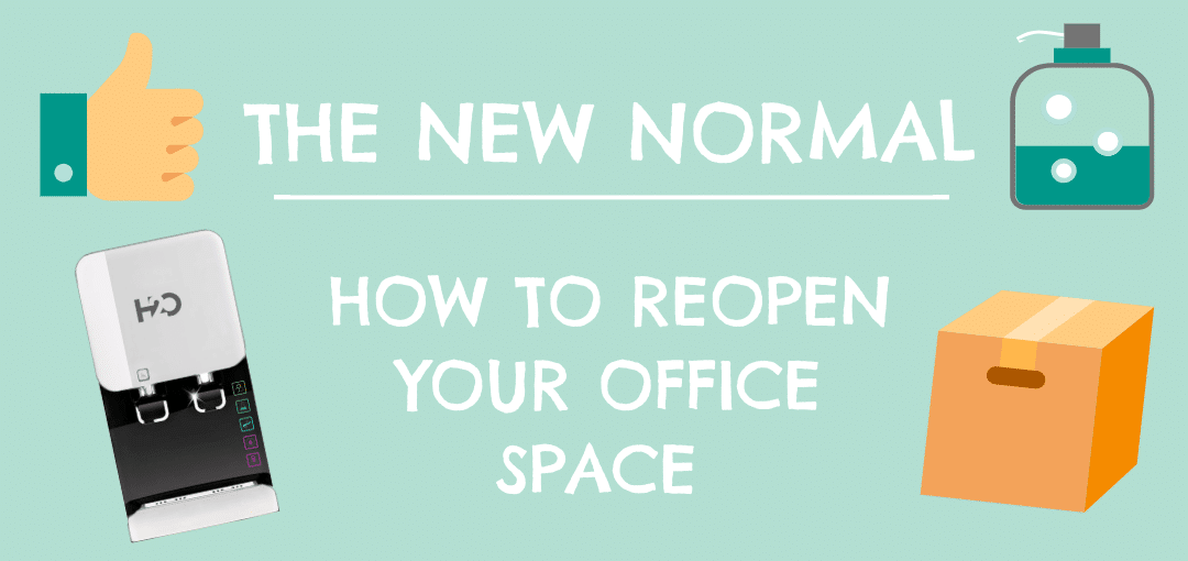 The New Normal: How to Reopen Your Office Safely